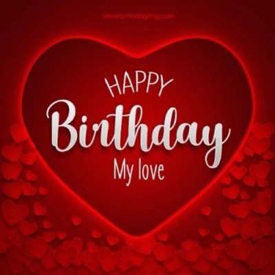 Happy Bday My Love