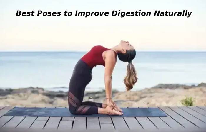 Yoga of Gut Health: Best Poses to Improve Digestion Naturally