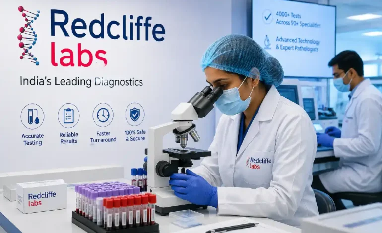 Redcliffe Labs: Diagnostic Tests, Health Checkup Packages, Services, and Facts
